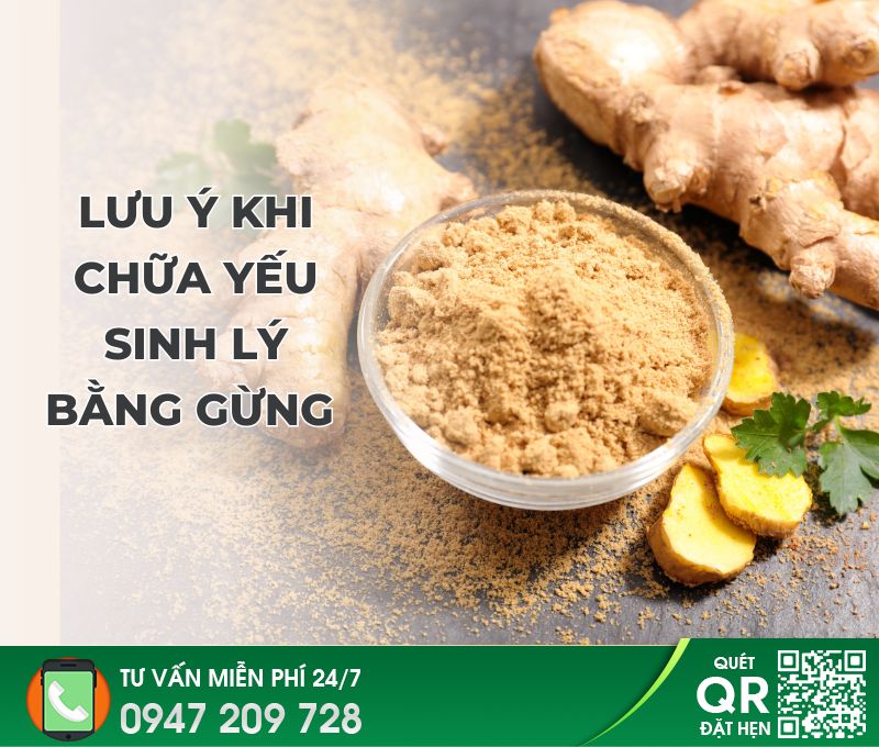 Lưu ý khi chữa yếu sinh lý bằng gừng